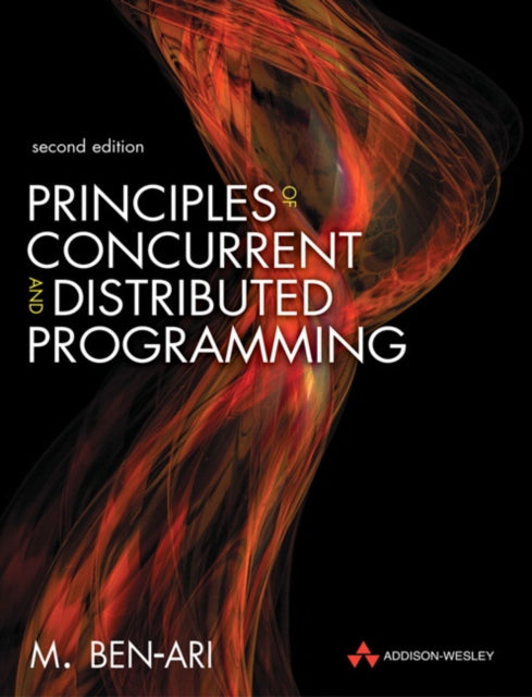 Book cover of: Principles of Concurrent and Distributed Programming