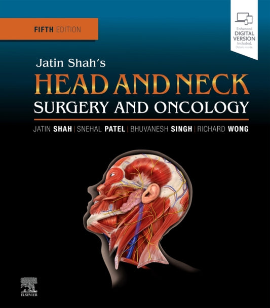 Book cover of: Jatin Shah's Head and Neck Surgery and Oncology. By: Jatin P. Shah