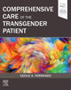 Book cover of: Comprehensive Care of the Transgender Patient. By: Cecile A Ferrando MD  MPH