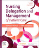 Book cover of: Nursing Delegation and Management of Patient Care. By: Kathleen Motacki