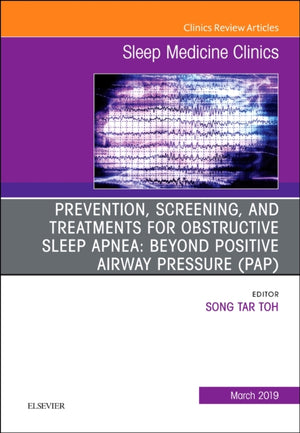 Prevention, Screening and Treatments for Obstructive Sleep Apnea