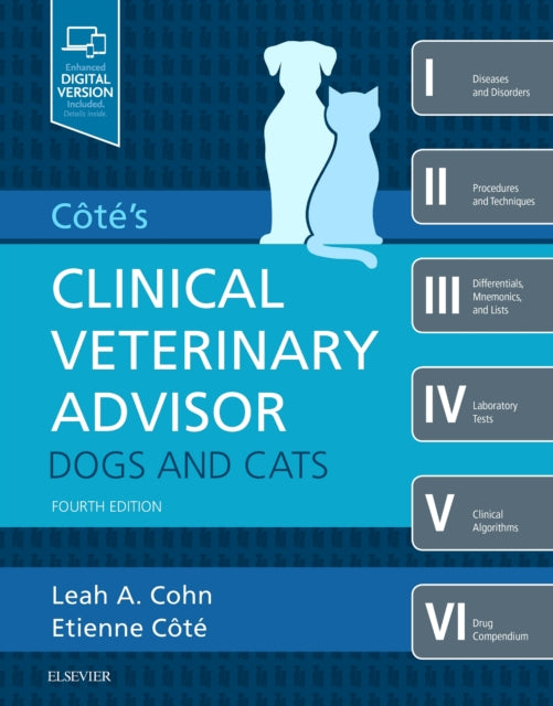 Book cover of: Cote's Clinical Veterinary Advisor: Dogs and Cats. By: Leah Cohn