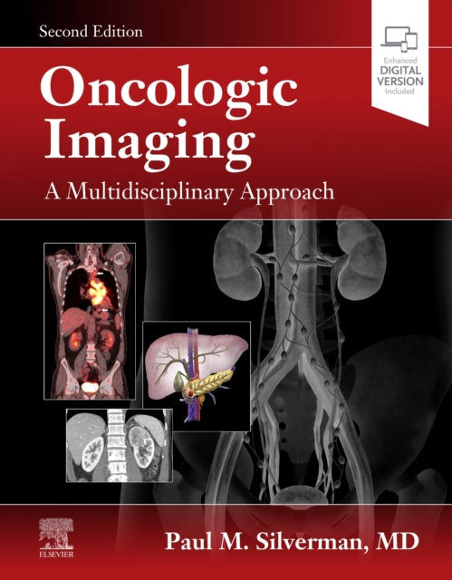 Book cover of: Oncologic Imaging: A Multidisciplinary Approach. By: Paul Silverman