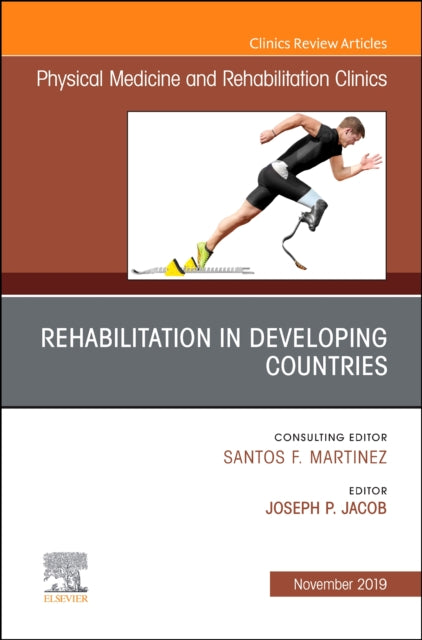 Book cover of: Rehabilitation in Developing Countries,An Issue of Physical Medicine and Rehabilitation Clinics of North America