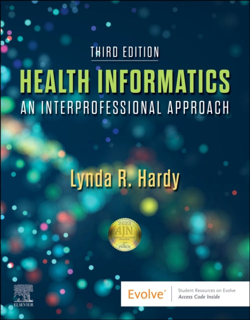 Book cover of: Health Informatics. By: Lynda R. Hardy