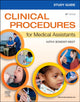 Book cover of: Study Guide for Clinical Procedures for Medical Assistants. By: Kathy Bonewit-West