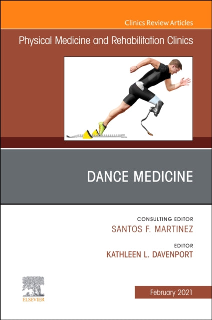 Book cover of: Dance Medicine, An Issue of Physical Medicine and Rehabilitation Clinics of North America. By: Kathleen L. Davenport