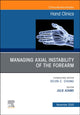 Book cover of: Managing Instability of the Wrist, Forearm and Elbow, An Issue of Hand Clinics. By: Julie Adams