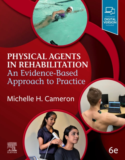 Book cover of: Physical Agents in Rehabilitation. By: Michelle H. Cameron