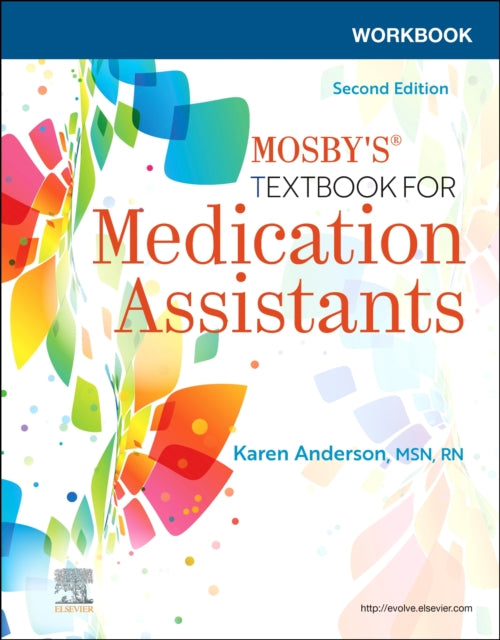 Book cover of: Workbook for Mosby's Textbook for Medication Assistants. By: Karen Anderson