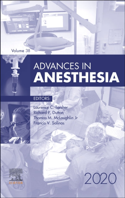 Book cover of: Advances in Anesthesia, 2020. By: Thomas M. McLoughlin