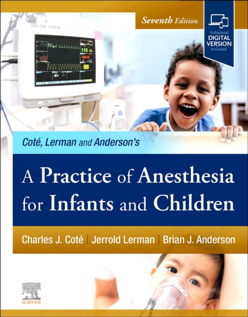 Book cover of: Practice of Anesthesia for Infants and Children. By: Charles J. Cote