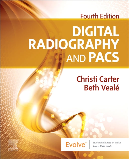 Book cover of: Digital Radiography and PACS. By: Christi Carter