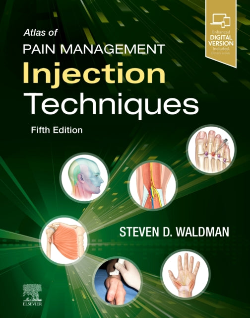Book cover of: Atlas of Pain Management Injection Techniques. By: Steven D. Waldman