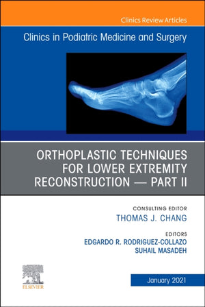 Orthoplastic techniques for lower extremity reconstruction