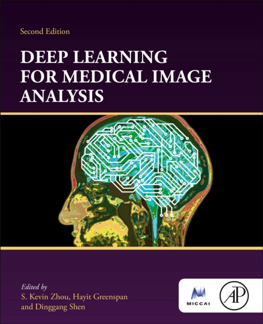 Book cover of: Deep Learning for Medical Image Analysis. By: S. Kevin Zhou