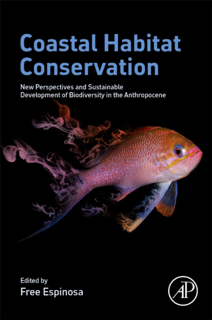 Book cover of: Coastal Habitat Conservation. By: Free Espinosa