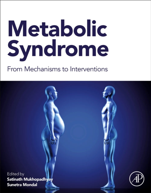 Book cover of: Metabolic Syndrome. By: Satinath Mukhopadhyay
