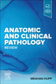 Book cover of: Anatomic and Clinical Pathology Review. By: Meghan Hupp
