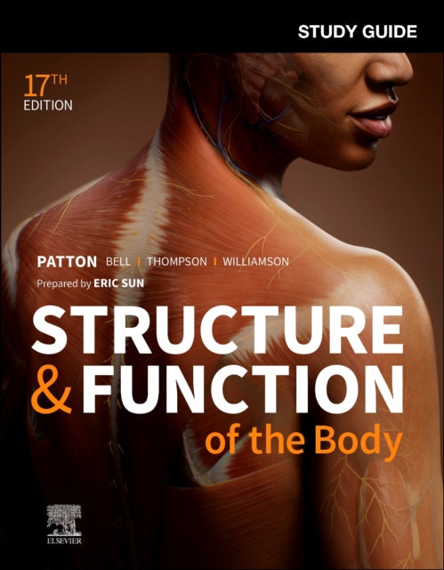 Book cover of: Study Guide for Structure & Function of the Body. By: Eric L. Sun