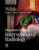 Book cover of: Diagnostic Imaging: Interventional Radiology. By: Brandt C. Wible