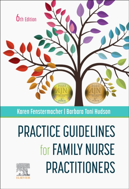 Book cover of: Practice Guidelines for Family Nurse Practitioners. By: Karen Fenstermacher