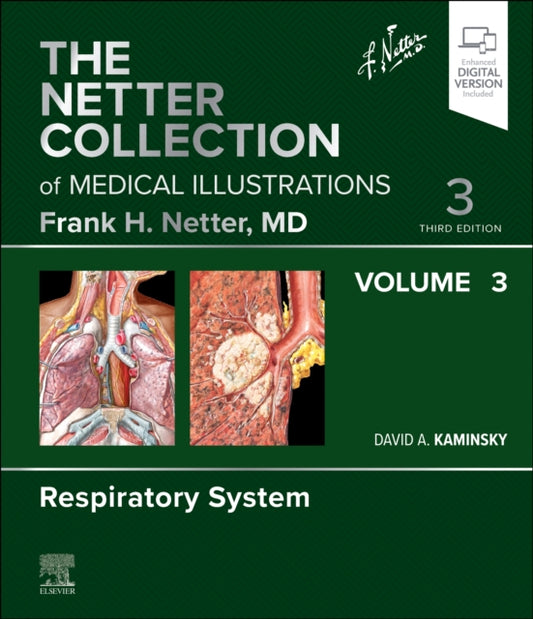 Book cover of: Netter Collection of Medical Illustrations: Respiratory System, Volume 3. By: David A. Kaminsky