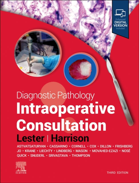 Book cover of: Diagnostic Pathology: Intraoperative Consultation. By: Susan C. Lester