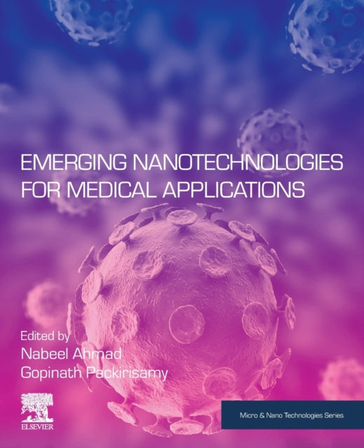 Book cover of: Emerging Nanotechnologies for Medical Applications. By: Nabeel Ahmad