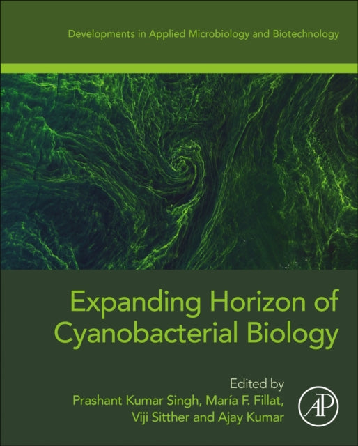 Book cover of: Expanding Horizon of Cyanobacterial Biology. By: Prashant Kumar Singh