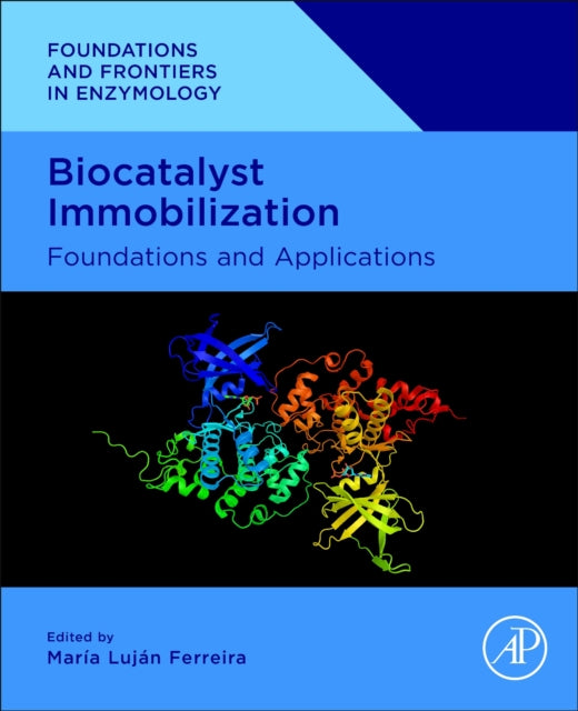 Book cover of: Biocatalyst Immobilization. By: Maria Lujan Ferreira