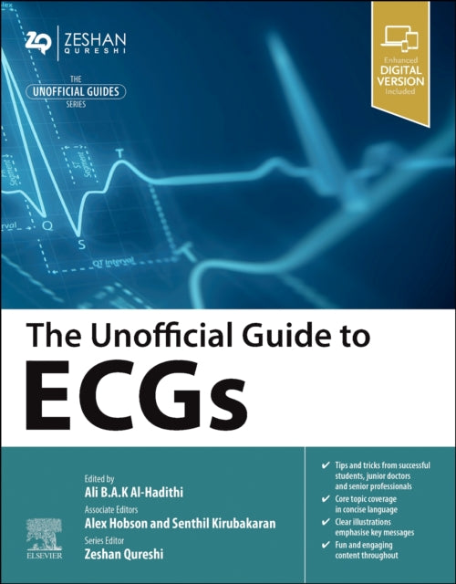 Book cover of: Unofficial Guide to ECGs. By: Ali B. A. K. Al-Hadithi