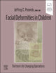 Book cover of: Facial Deformities in Children. By: Jeffrey C. Posnick