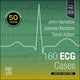 Book cover of: 160 ECG Cases. By: John Hampton