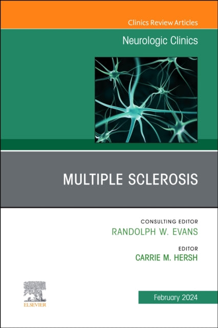 Book cover of: Multiple Sclerosis, An Issue of Neurologic Clinics. By: Carrie M. Hersh