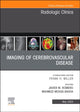 Book cover of: Imaging of Cerebrovascular Disease, An Issue of Radiologic Clinics of North America. By: Javier M. Romero