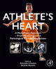 Book cover of: Athlete’s Heart. By: Antonello D'Andrea