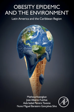 Obesity Epidemic and the Environment
