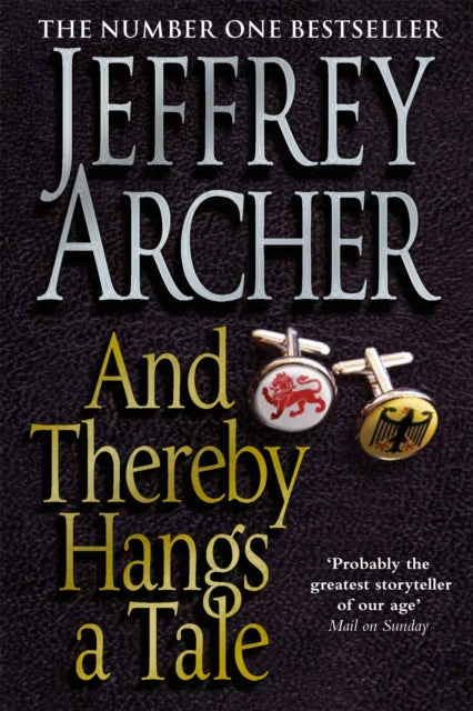 Book cover of: And Thereby Hangs A Tale. By: Archer