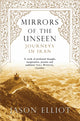 Book cover of: Mirrors of the Unseen. By: Jason Elliot