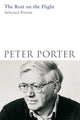 Book cover of: Rest on the Flight. By: Peter Porter