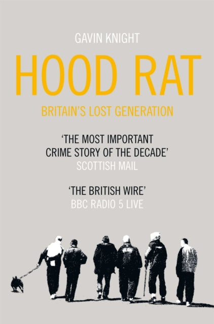 Book cover of: Hood Rat. By: Gavin Knight
