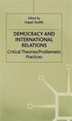 Book cover of: Democracy and International Relations. By: Hazel Smith