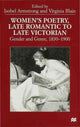 Book cover of: Women’s Poetry, Late Romantic to Late Victorian. By: Isobel Armstrong