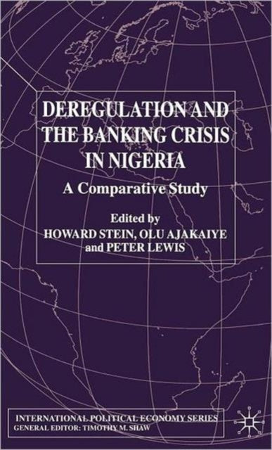 Book cover of: Deregulation and the Banking Crisis in Nigeria