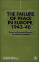Book cover of: Failure of Peace in Europe, 1943-48