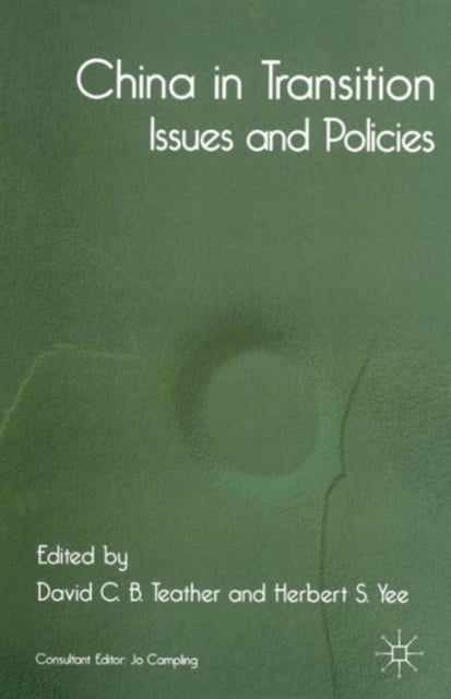 Book cover of: China in Transition. By: David C. B. Teather