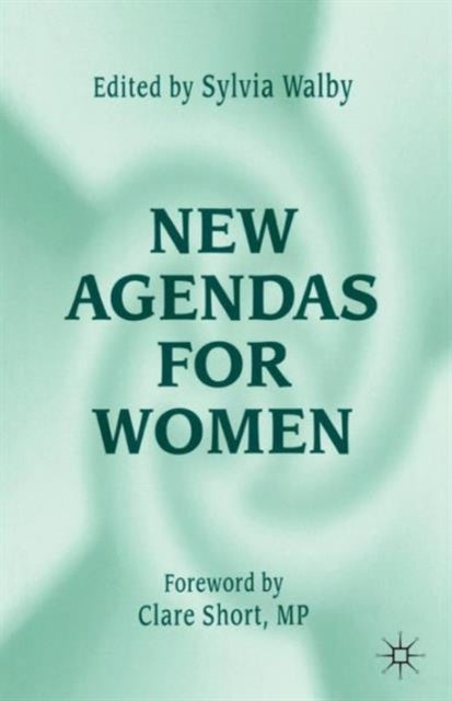 Book cover of: New Agendas for Women. By: S. Walby