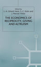 Book cover of: Economics of Reciprocity, Giving and Altruism