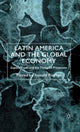 Book cover of: Latin America and the Global Economy. By: Ronald D. Fischer